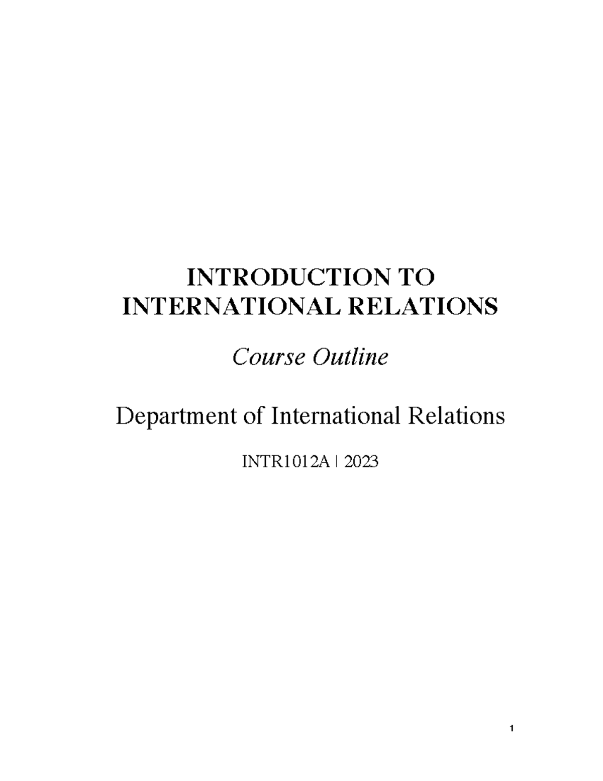 INTR1012A Course Outline: Introduction to International Relations 2023 ...