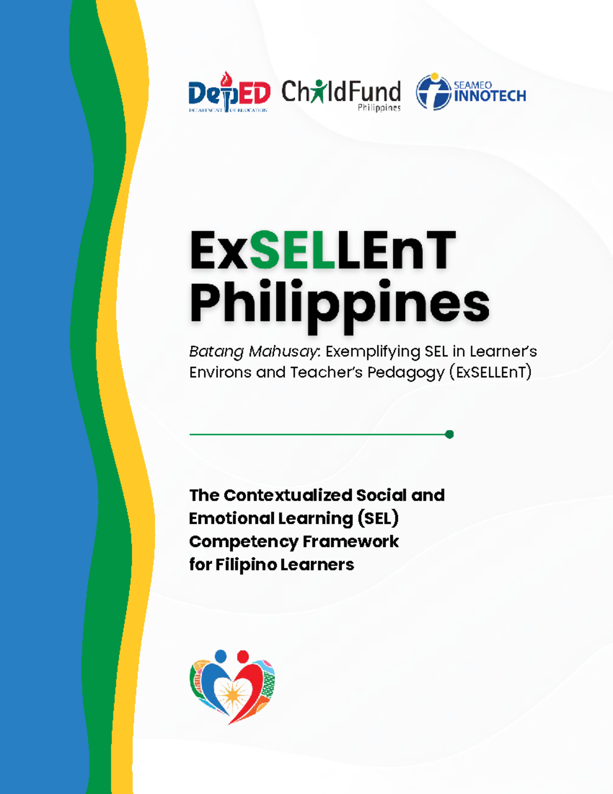 ExSELLEnT: Contextualized SEL Framework for Filipino Learners - Studocu
