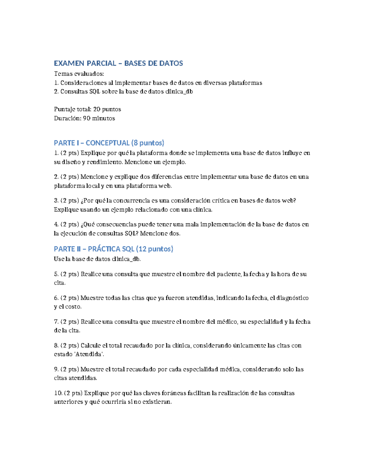 Examen Parcial BD: Consultas SQL y Consideraciones de Implementación ...