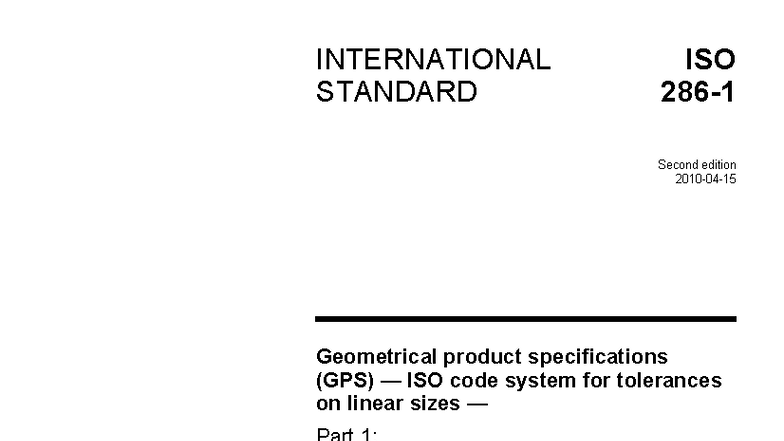 ISO 286: Geometrical Product Specifications - Tolerances on Linear ...