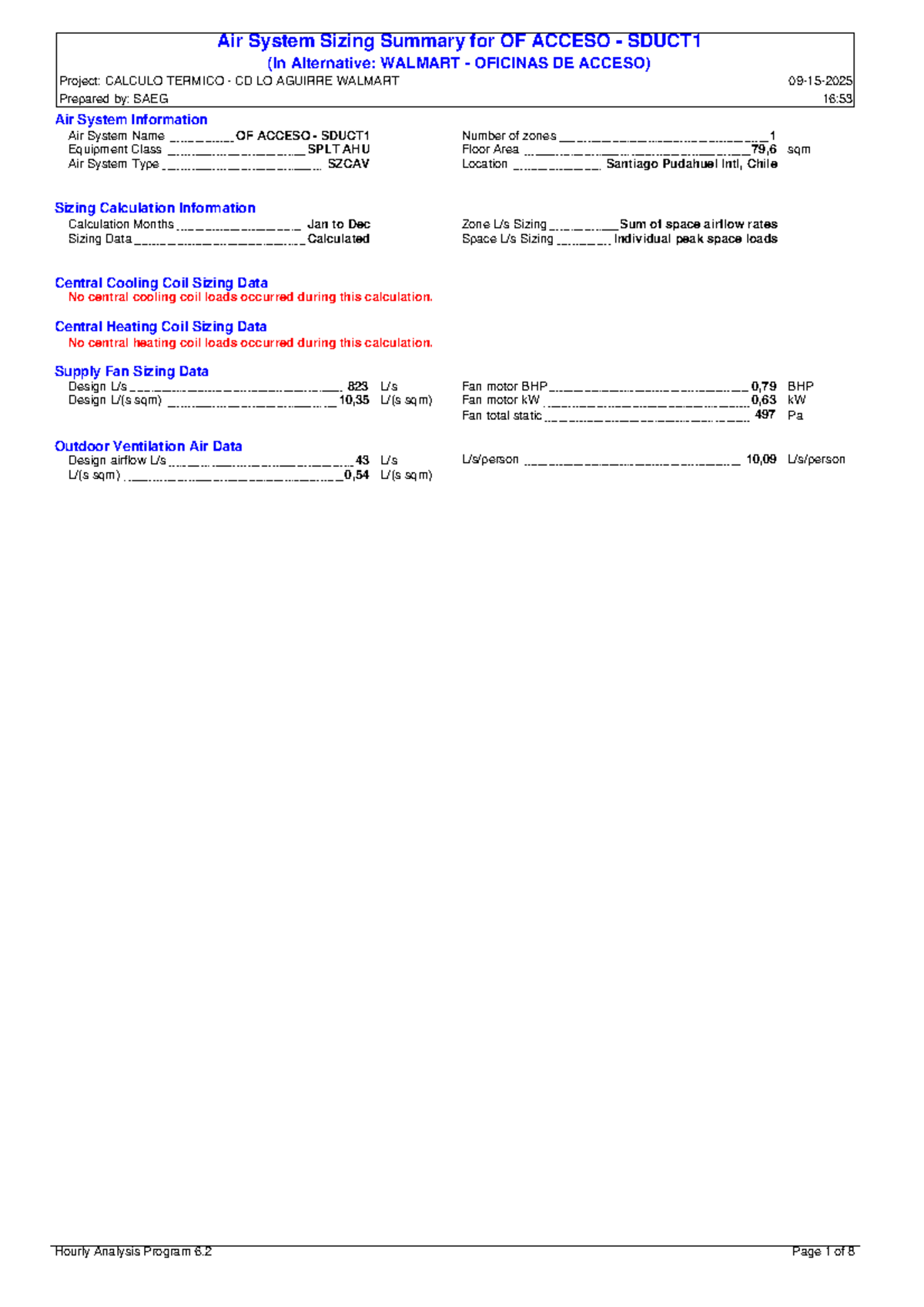 Air System Sizing Report for OF ACCESO Project: CALCULO TERMICO CD LO ...