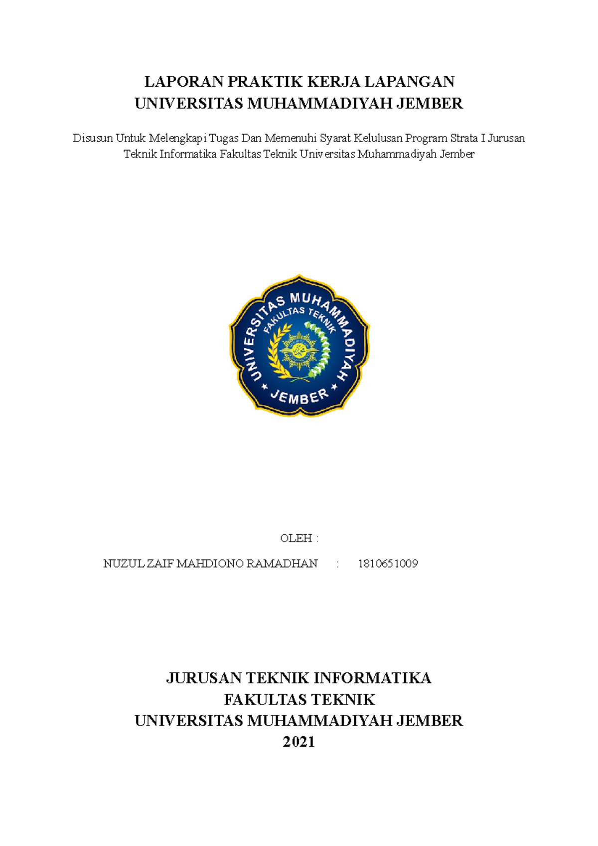Laporan PKL + lampiran - LAPORAN PRAKTIK KERJA LAPANGAN UNIVERSITAS