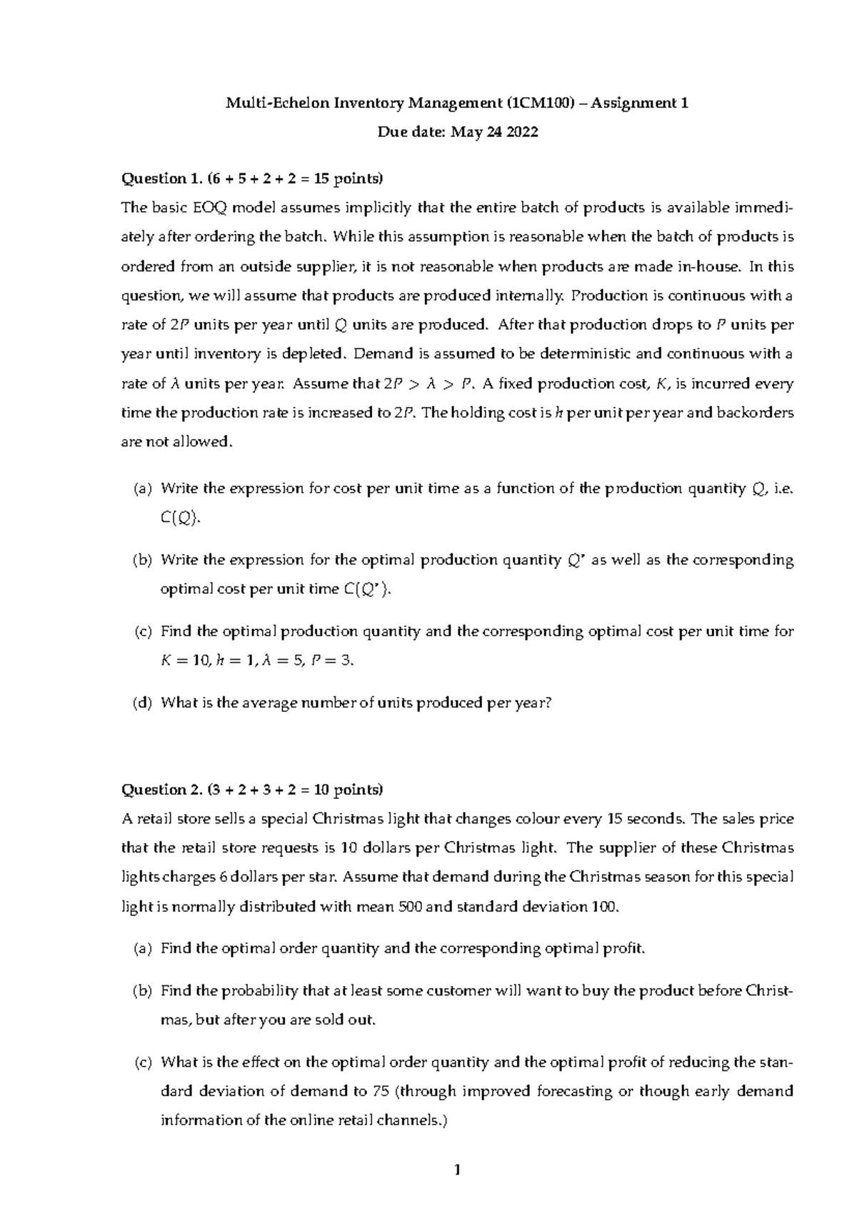 Multi-Echelon Inventory Management Assignment 1 (1CM100) - 2122 ...