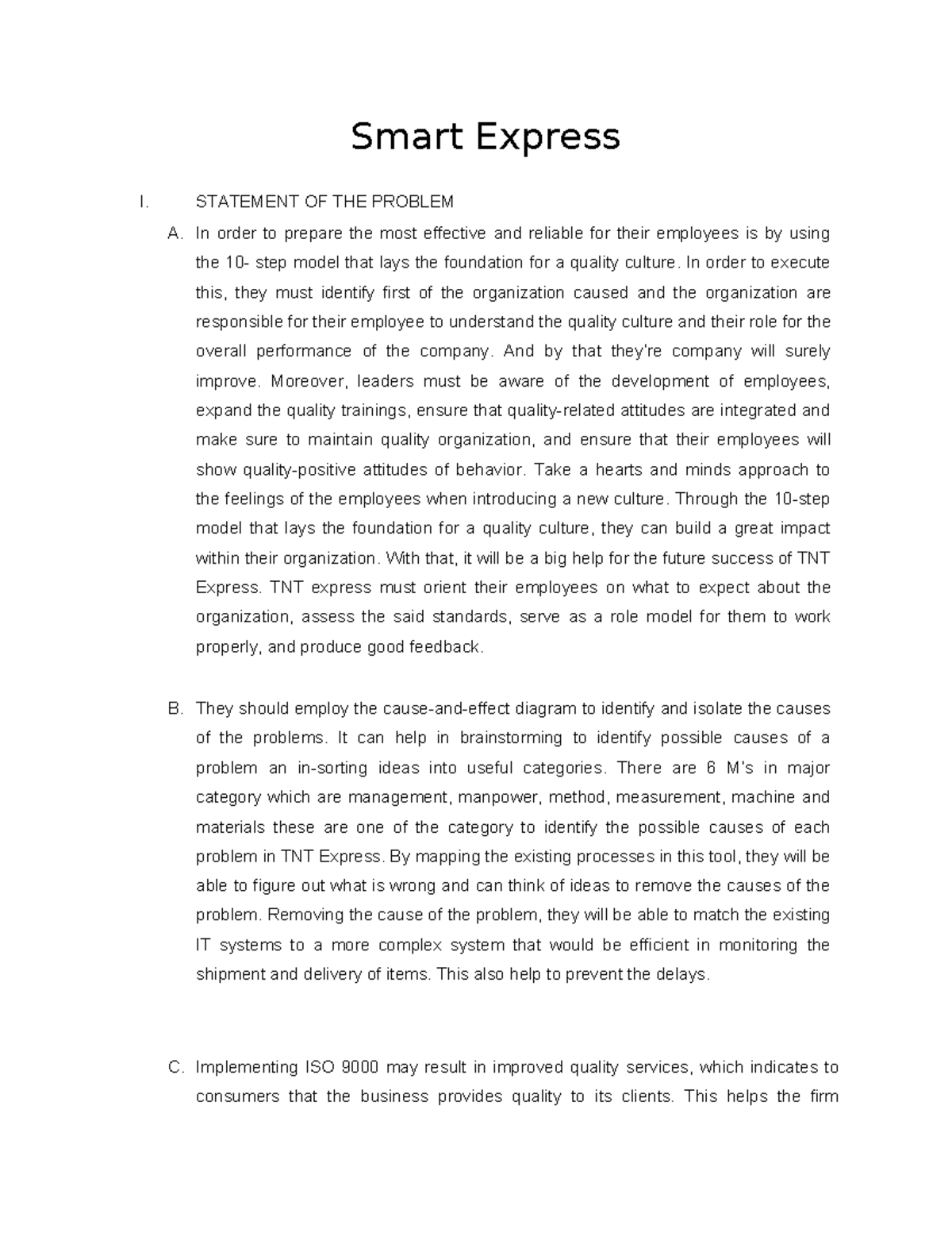 Smart Express - Case Study - Smart Express I. STATEMENT OF THE PROBLEM ...