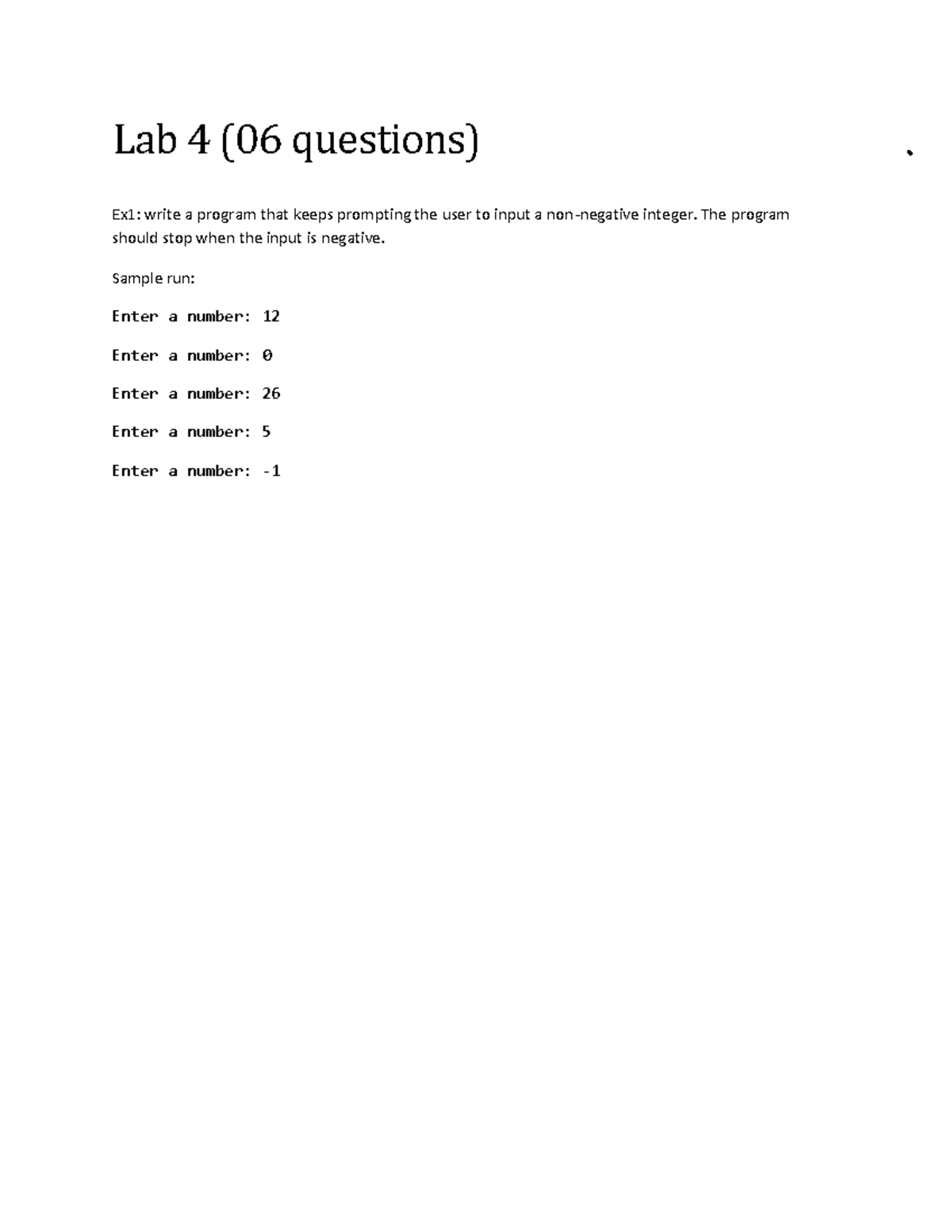 Lab4 cprogramming - nothing - Lab 4 (06 questions) Ex1: write a program ...