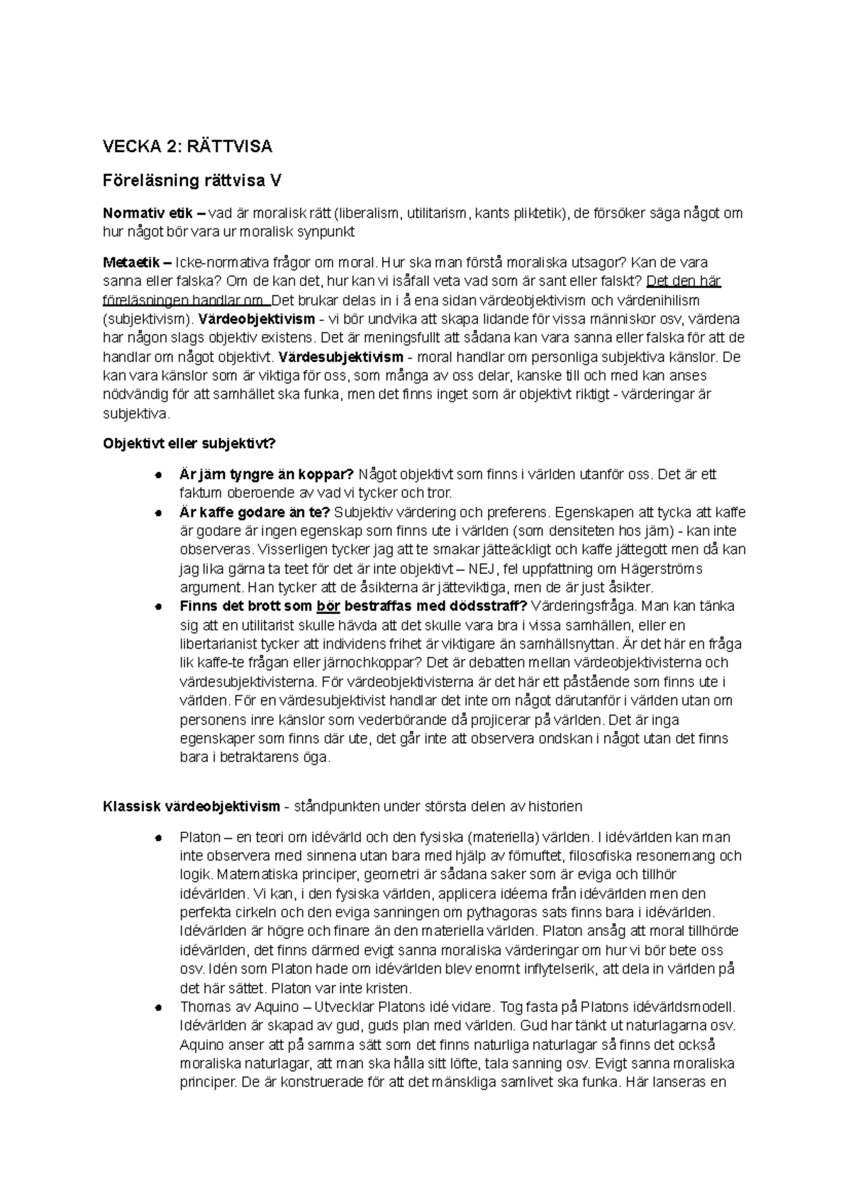 Vecka 2: Rättvisa - Föreläsningsanteckningar om Normativ och Metaetik ...