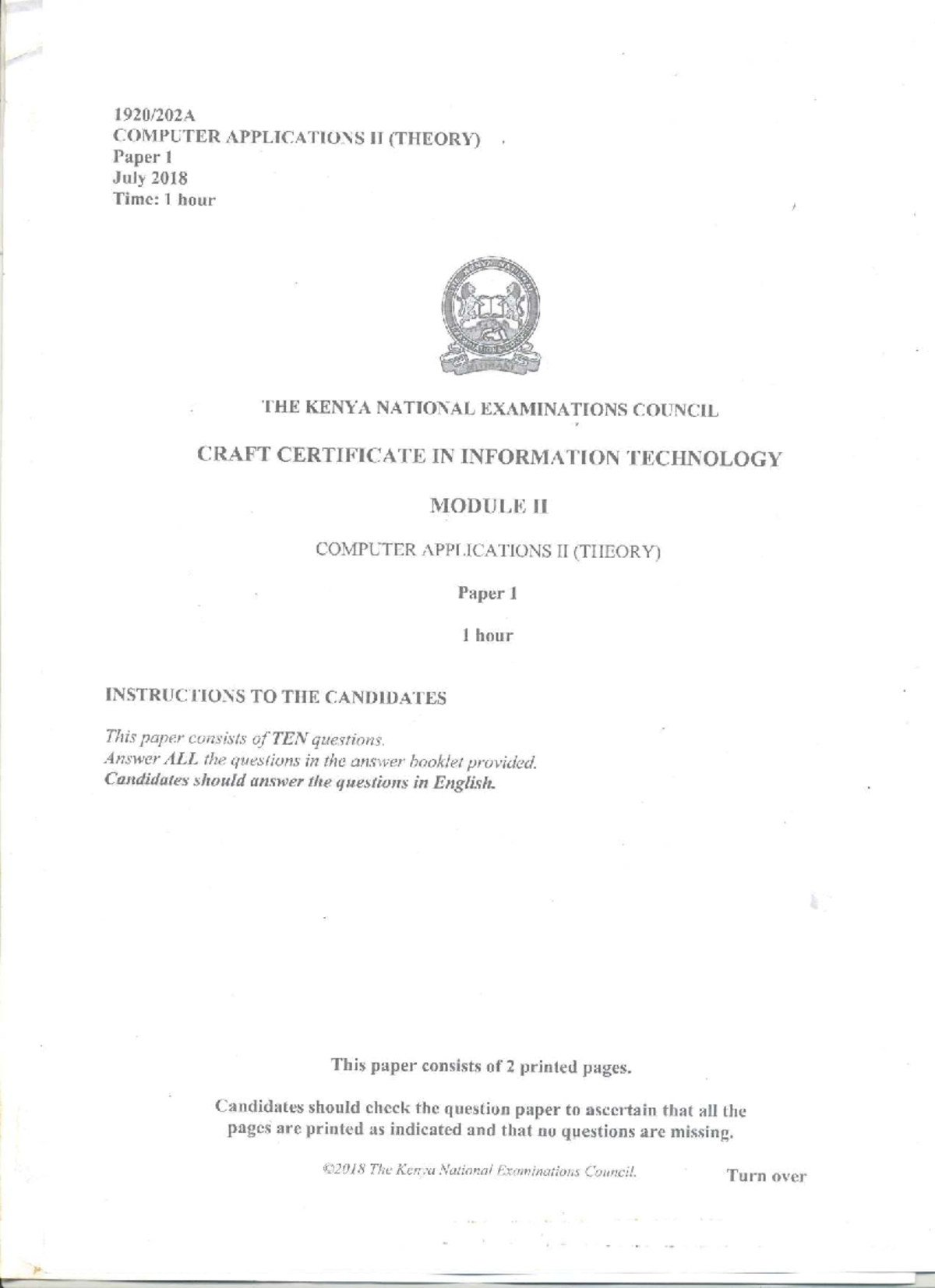 COMPUTER APPLICATIONS II (THEORY) Paper 1 July 2018 Exam Guide - Studocu