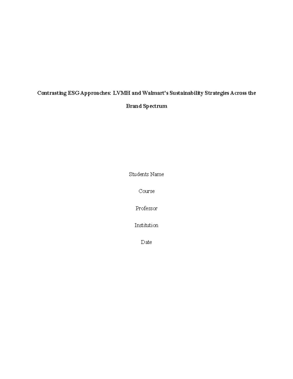 Comparative ESG Strategies of LVMH and Walmart: A 2023 Analysis - Studocu