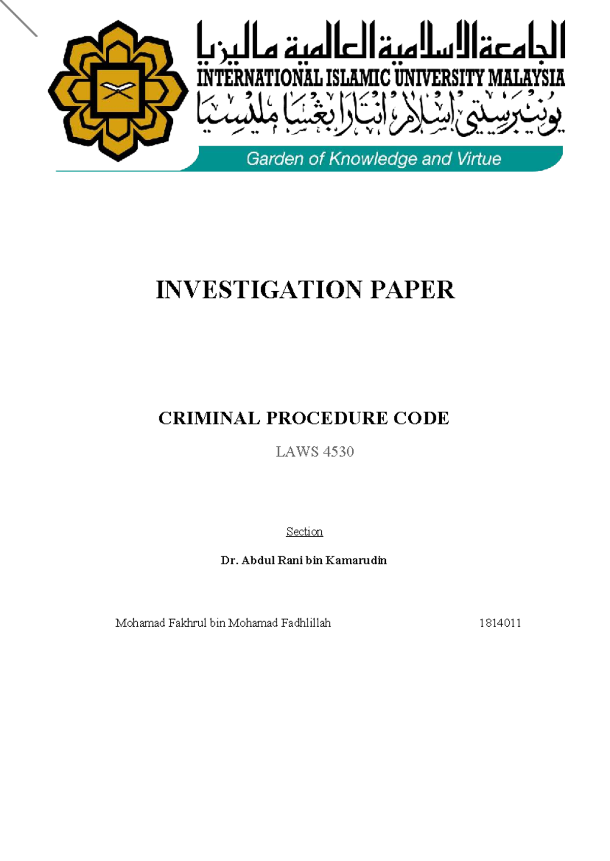 LAWS 4530: Investigation Paper on Criminal Procedure Code - Studocu