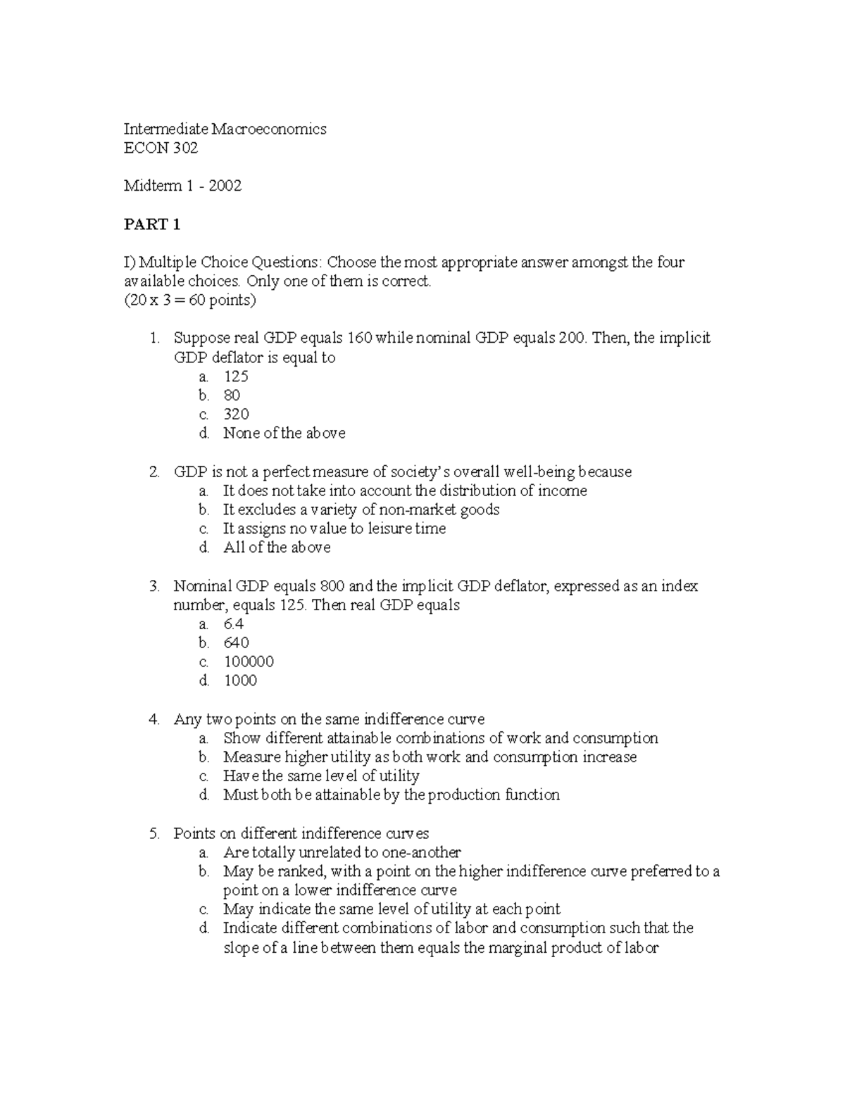 Intermediate Macroeconomics ECON 302 Midterm 1 Exam Questions 2002 ...