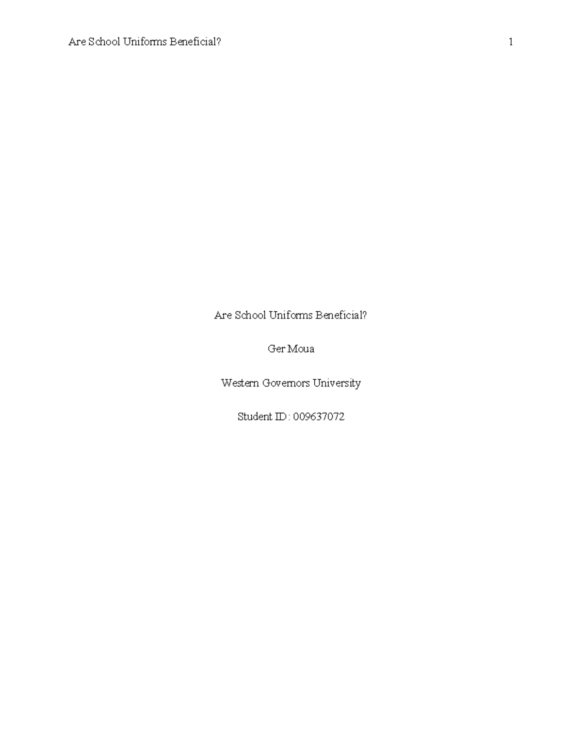 ENG COMP II C456 TASK 2 - task 2 - Are School Uniforms Beneficial? Ger ...