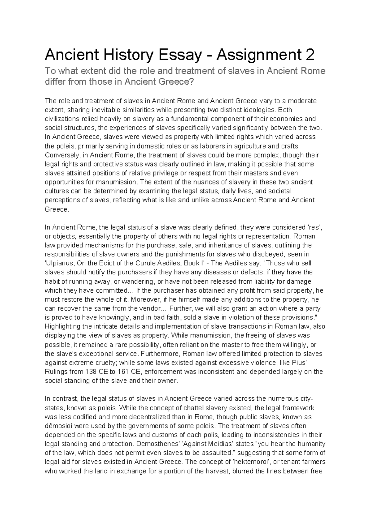 Ancient History Essay (AHIS 201) - Slavery in Rome vs. Greece - Studocu