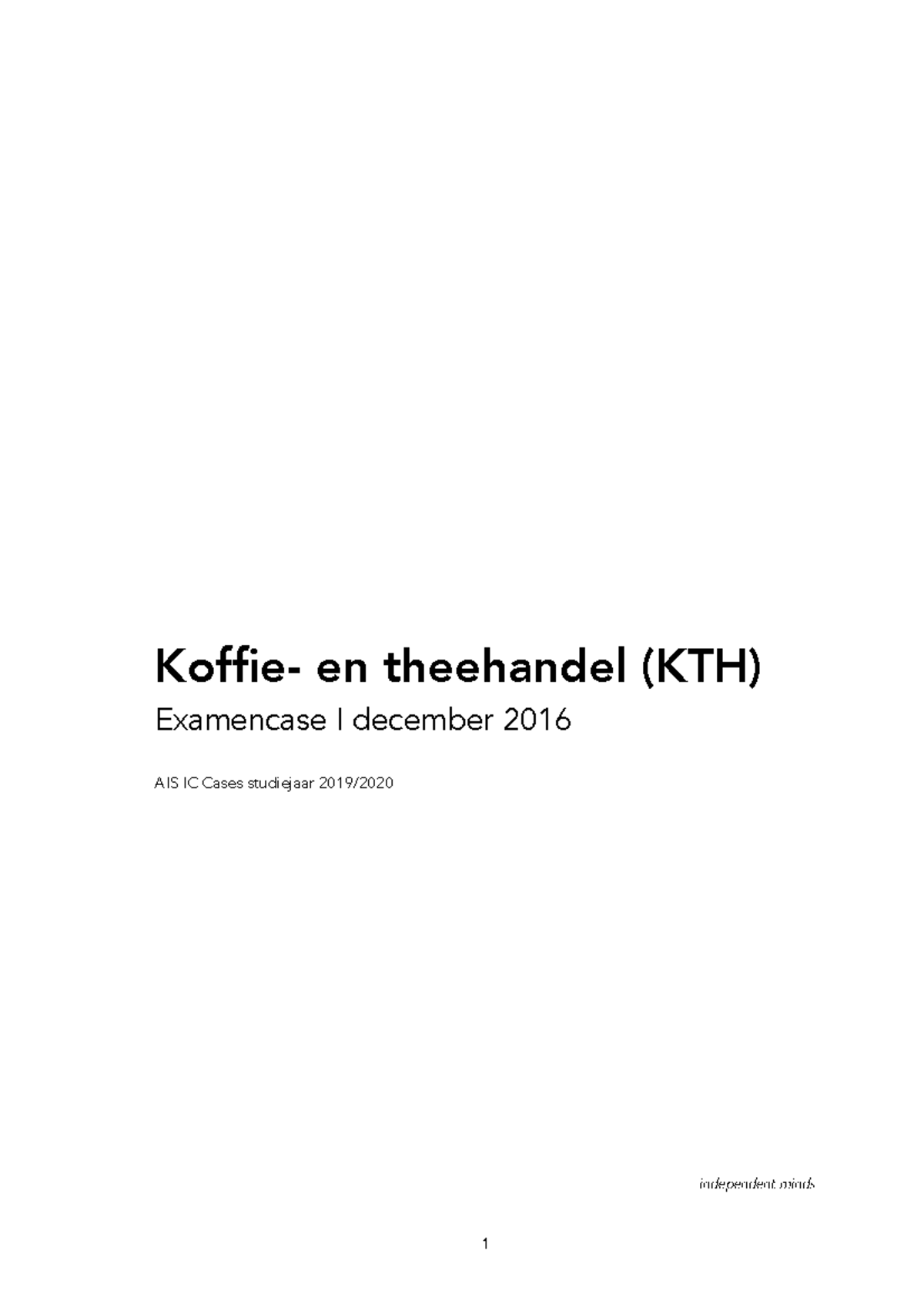 Case Study KTH: Examencase I Analyse en Procesbeschrijving - Studeersnel
