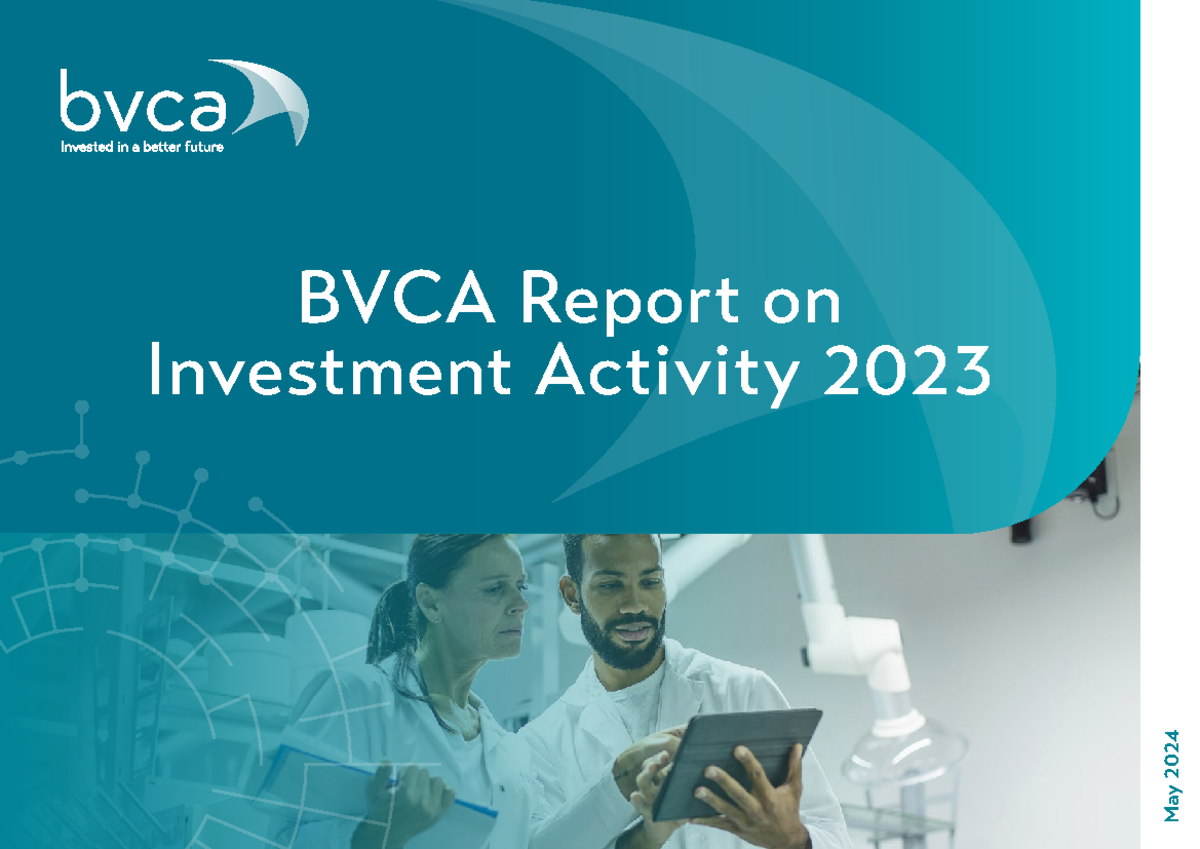 May 2024 BVCA Report: Insights on 2023 Investment Activity - Studocu