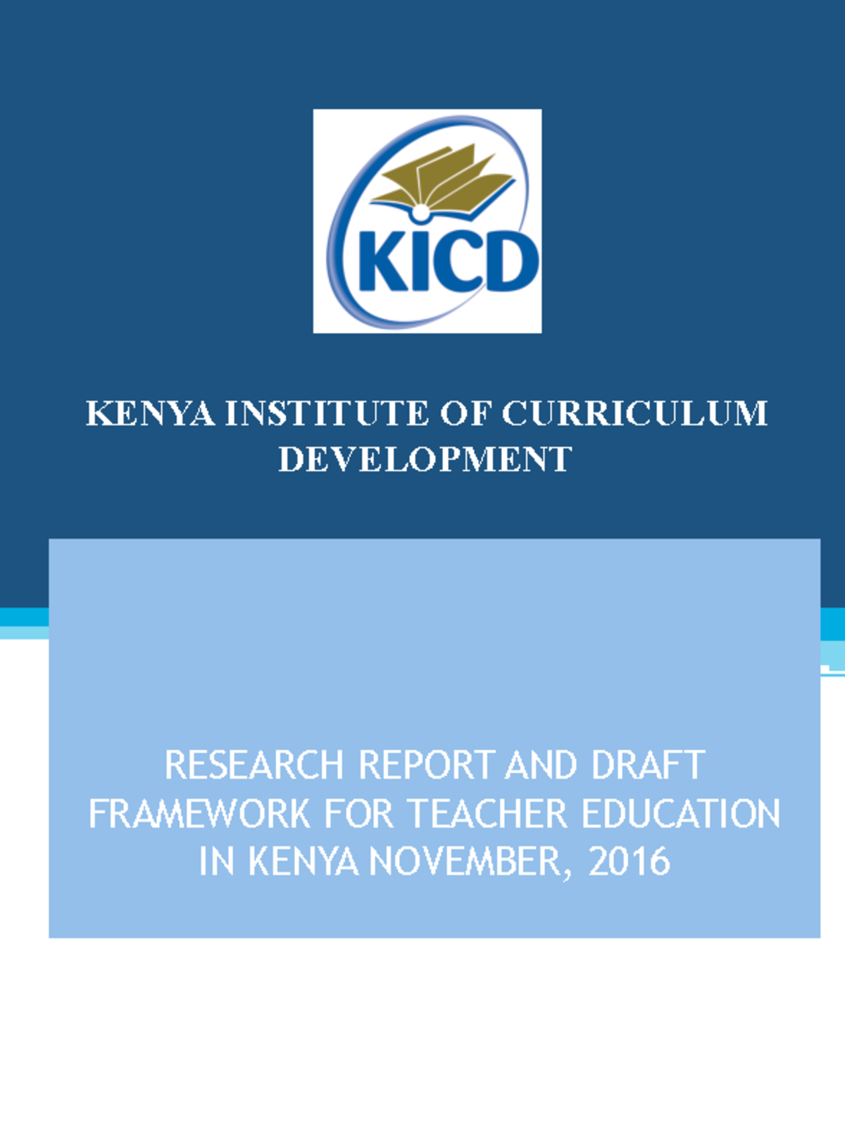 Research Report: Teacher Education Reform Framework in Kenya (2016 ...