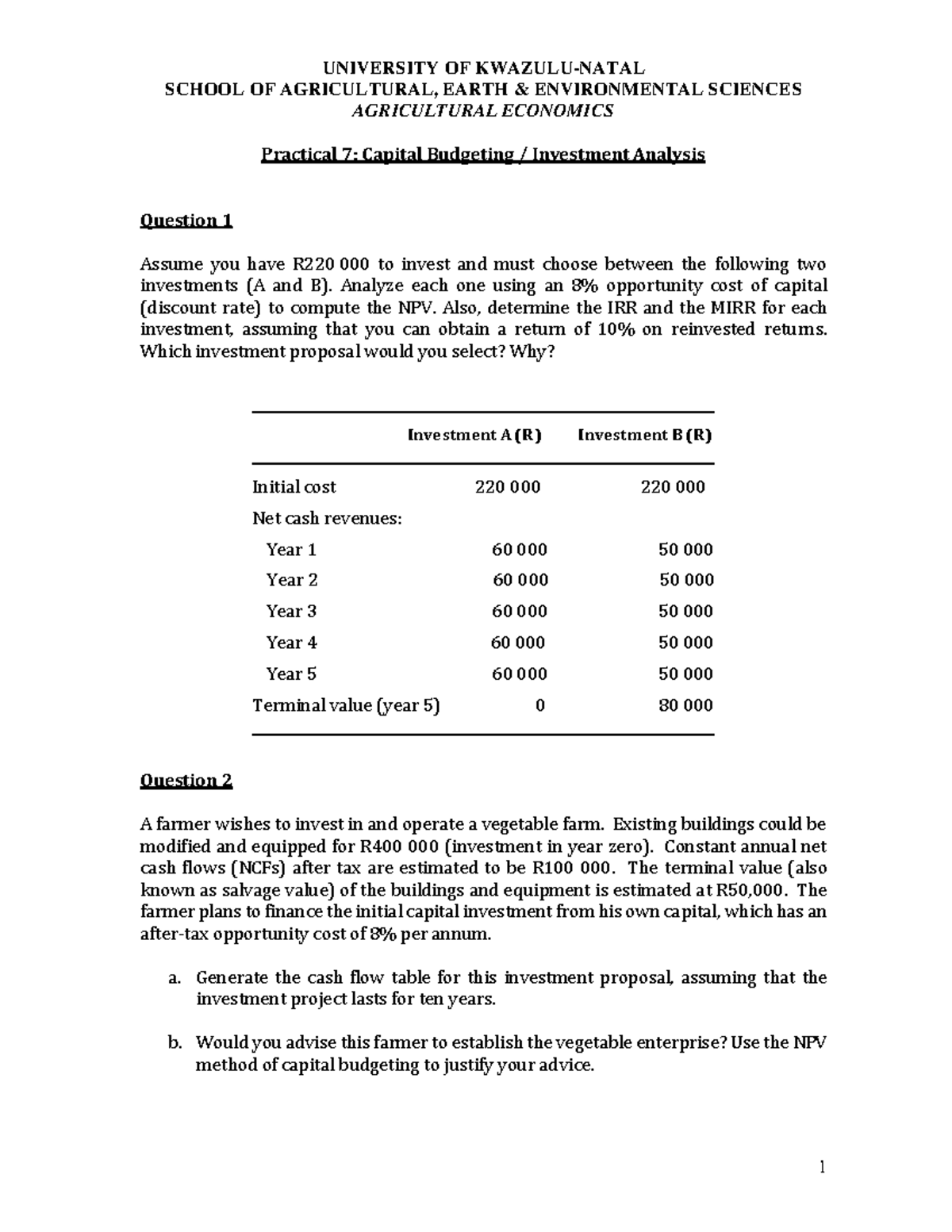 Prac 7: Capital Budgeting Investment Analysis - Agri Econ - Studocu