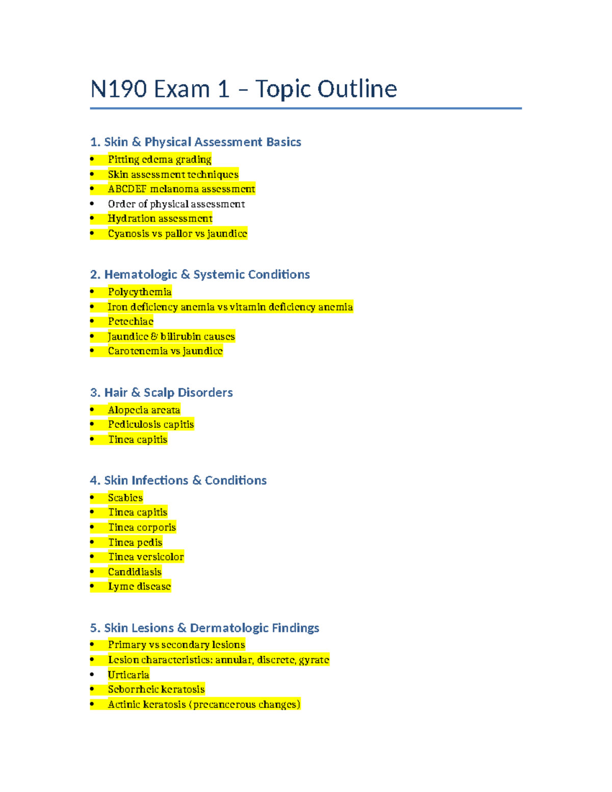 N190 Exam 1 Topic Outline: Skin Assessment & Disorders - Studocu