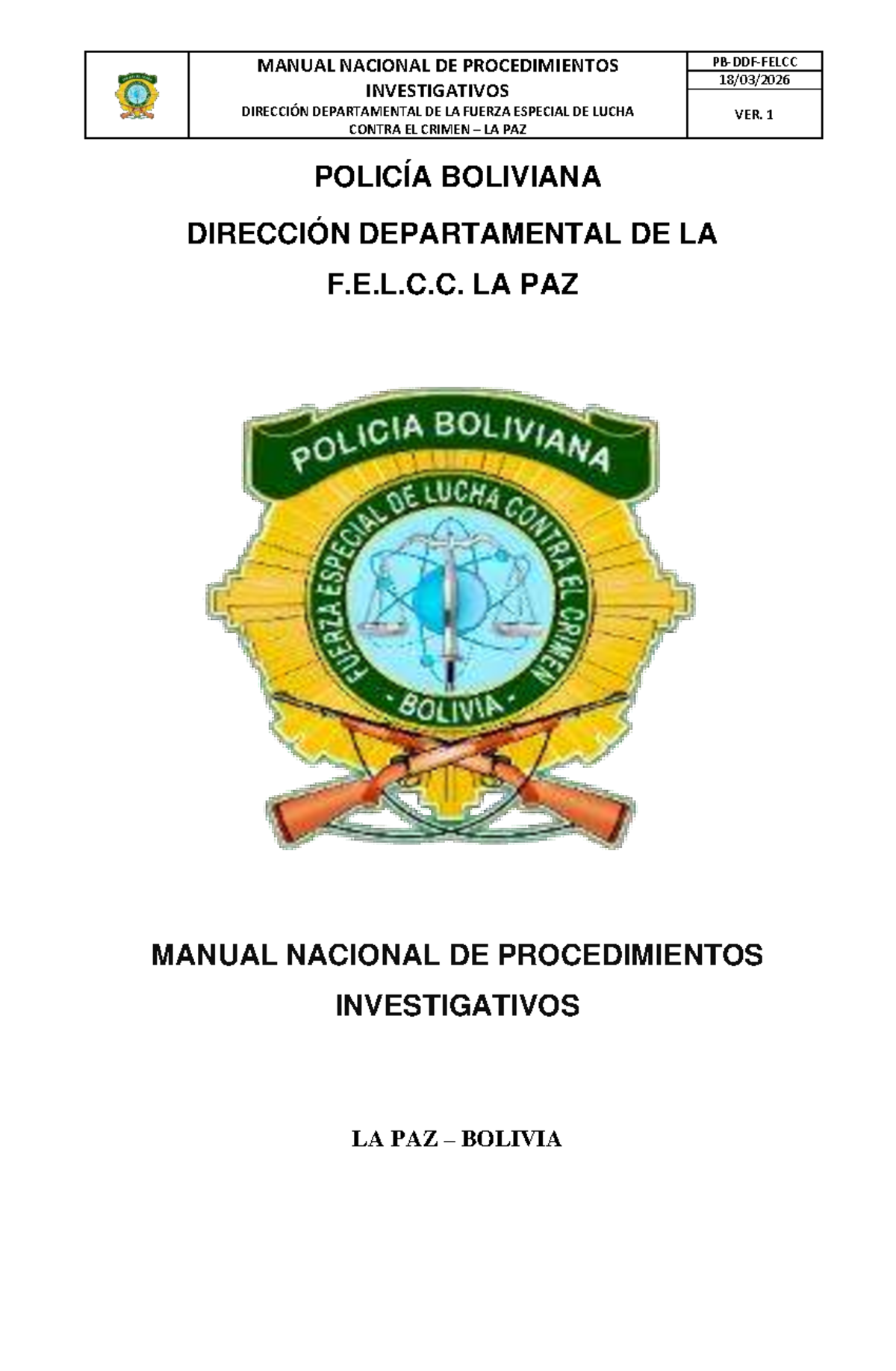 Manual Nacional de Procedimientos Investigativos Policiales - FELCC La Paz Ver. - Document Preview