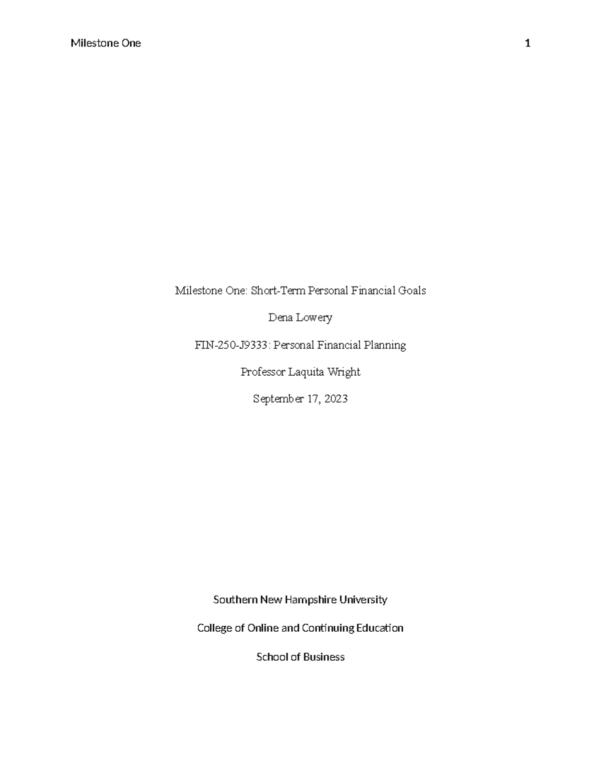 FIN-250 Milestone One: Personal Financial Goals and Planning - Studocu