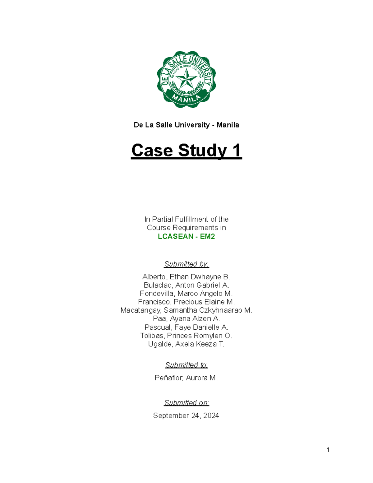[ Group 1] Case Study 1 - De La Salle University - Manila Case Study 1 ...
