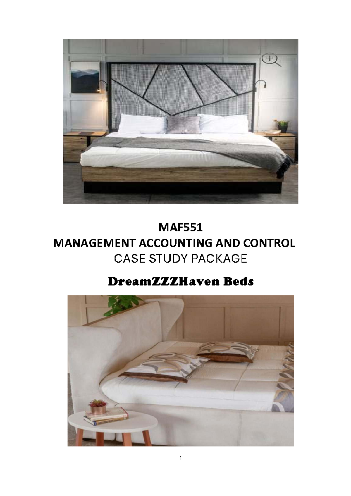 MAF551 MANAGEMENT ACCOUNTING & CONTROL: Beds Case Study Analysis - Studocu