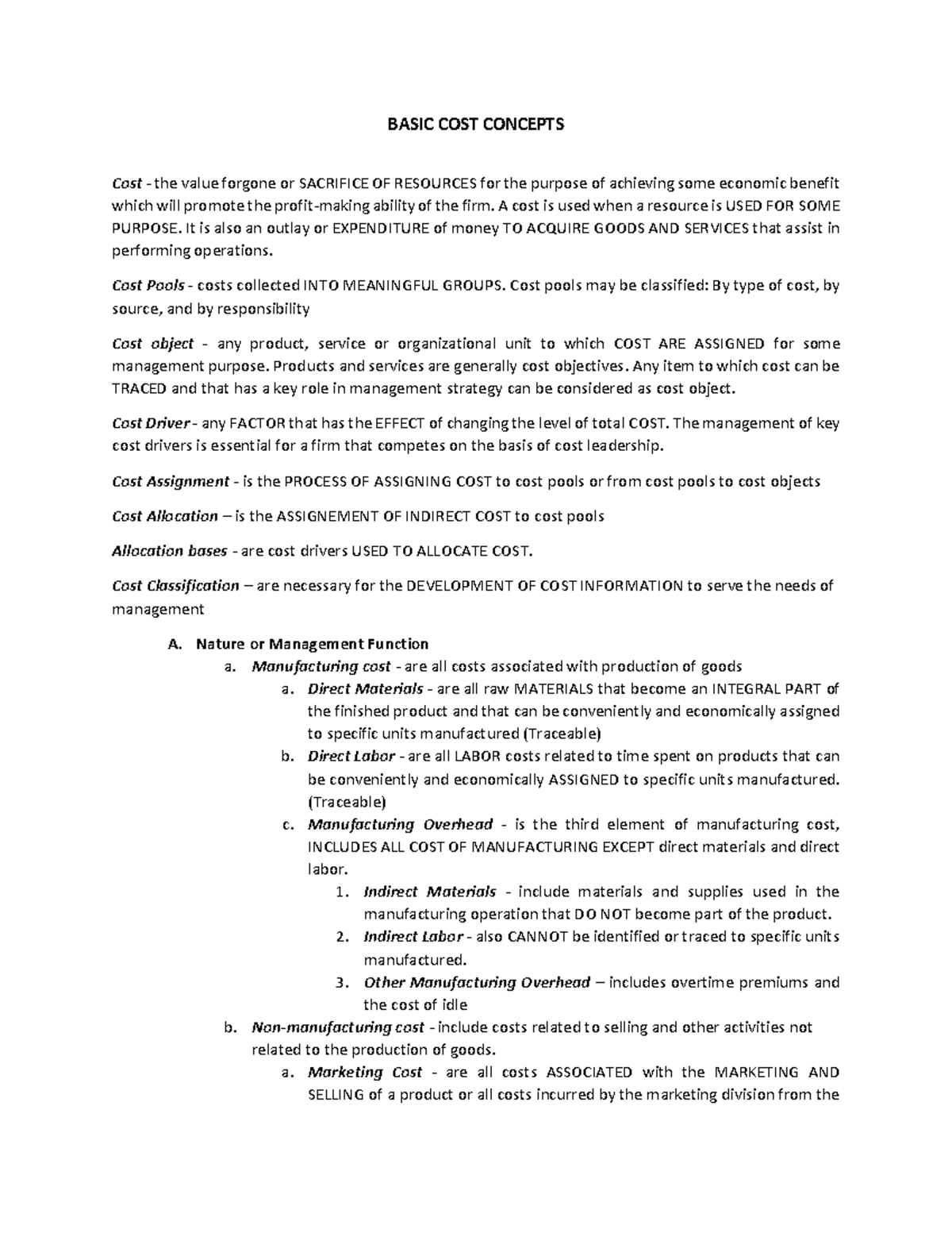 Cost - Cost Management - BASIC COST CONCEPTS Cost - the value forgone ...