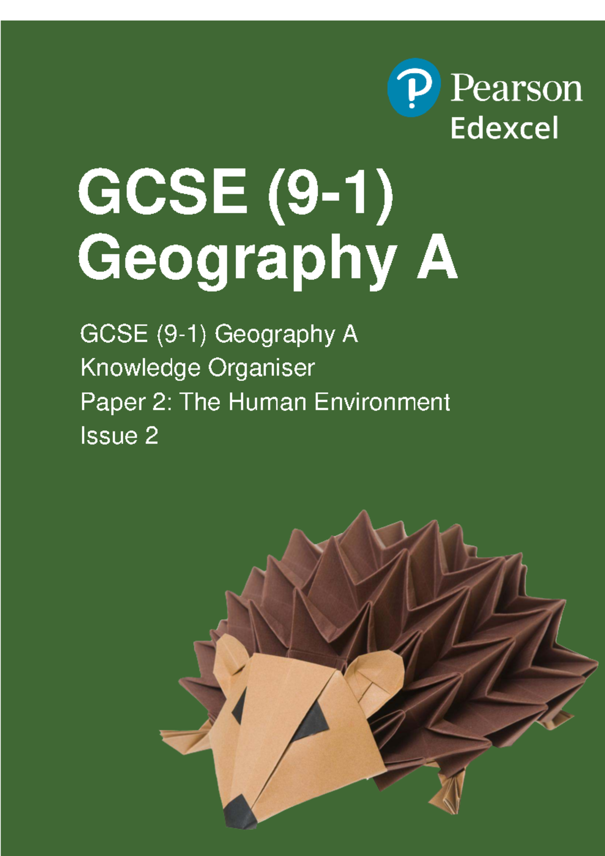 GCSE Geography A Paper 2 Knowledge Organiser: The Human Environment ...