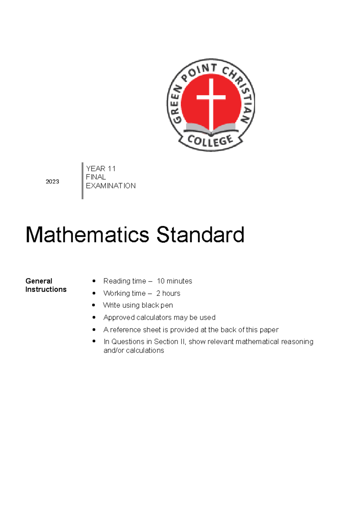 2023 YEAR 11 FINAL EXAM Mathematics Standard Assessment Task - Studocu