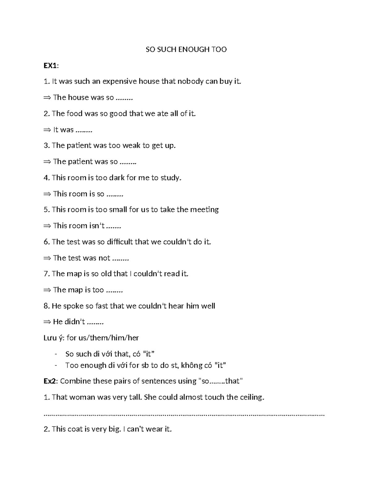 SO SUCH ENOUGH TOO - Exercises on Sentence Combination - Studocu