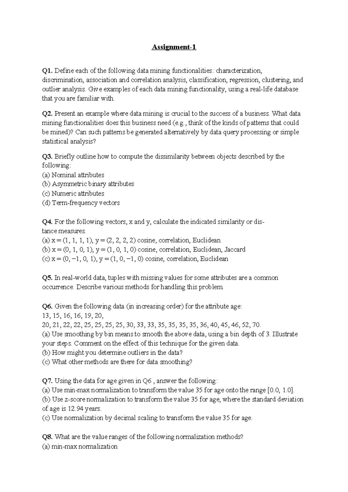 1-Assignment - data mining assignment - Assignment- Q1. Define each of ...