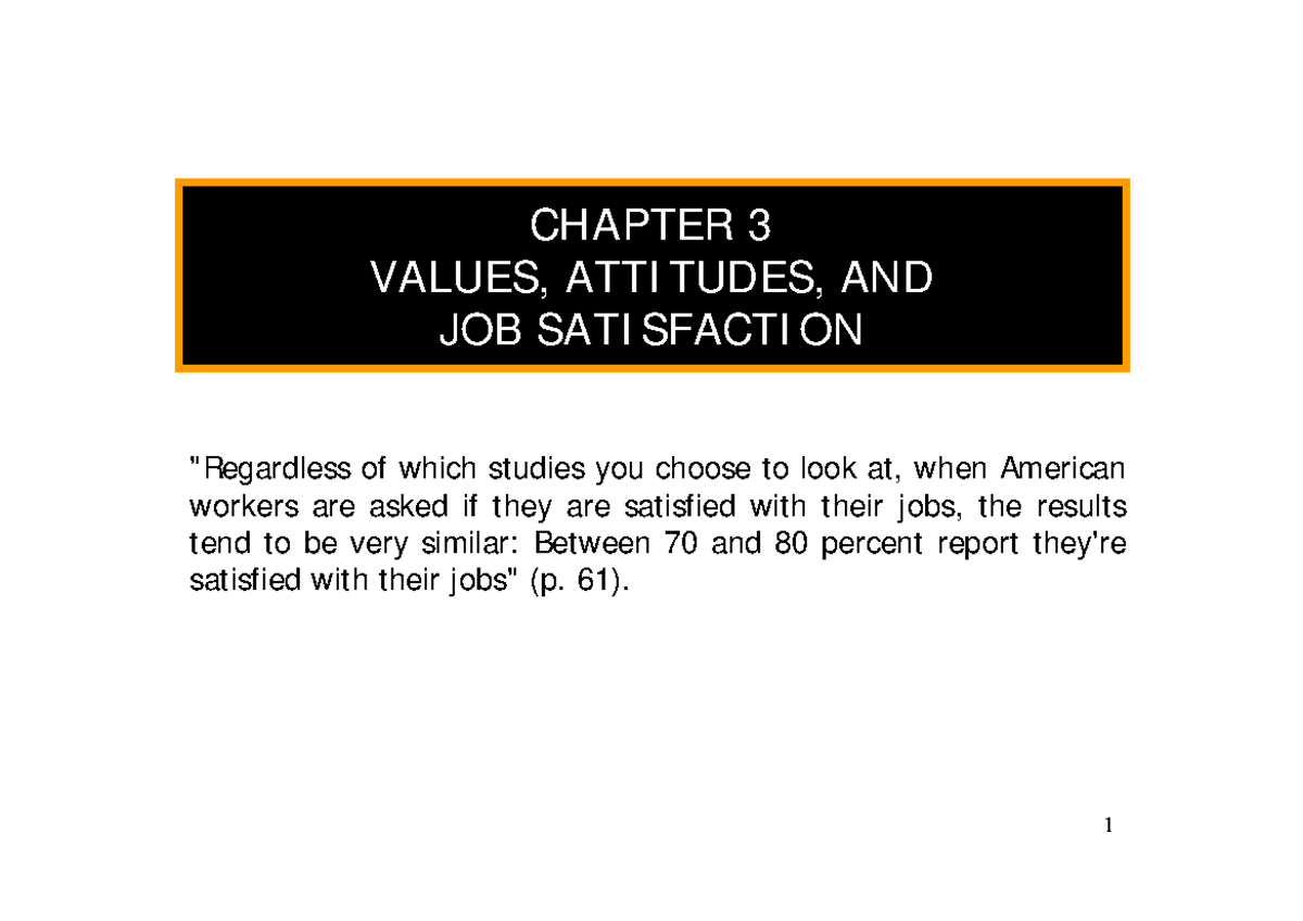 Chapter 3: Values, Attitudes, and Job Satisfaction in OB - Studocu