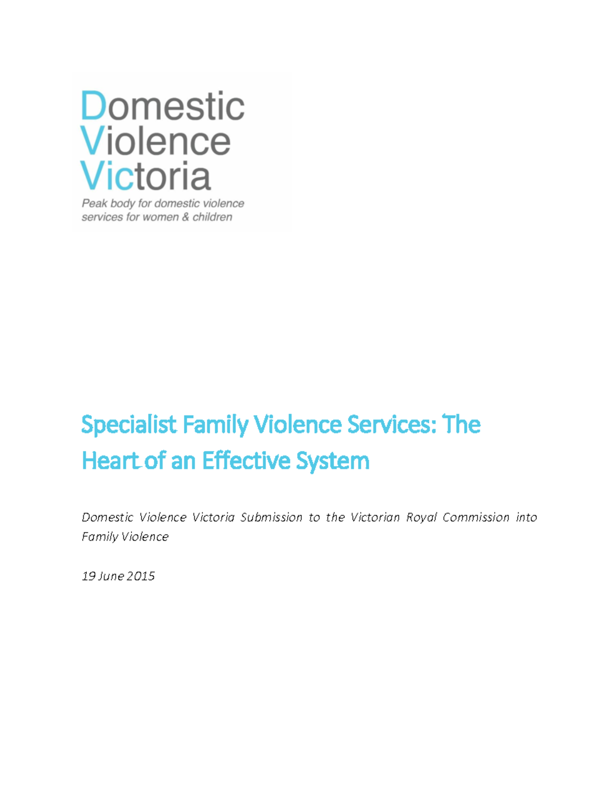 Specialist Family Violence Services Submission to the Vic Royal ...