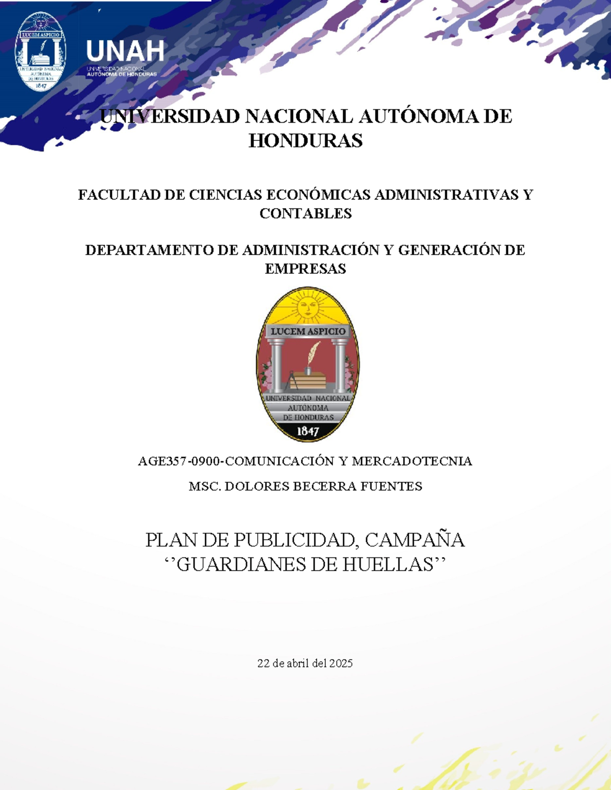 Informe de Campaña de Publicidad: Guardianes de Huellas UNAH 2025 - Document Preview