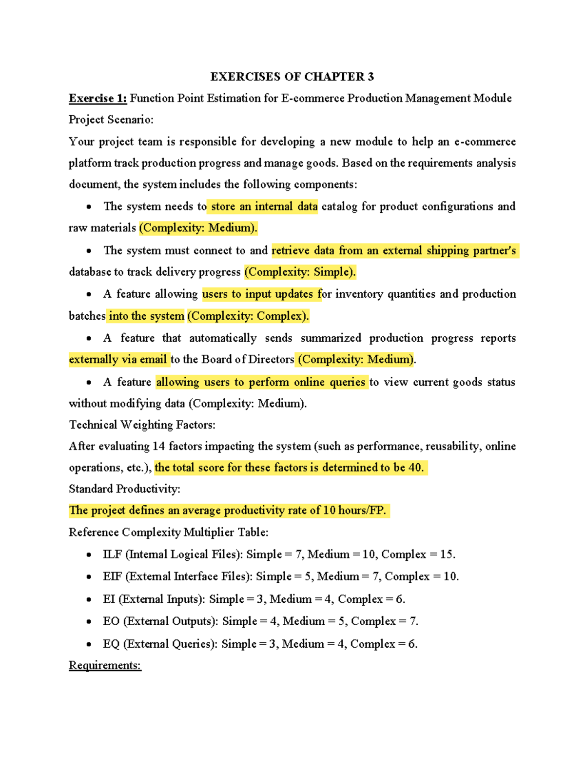 Exercises for Chapter 3: Function Point Estimation & Resource Planning ...