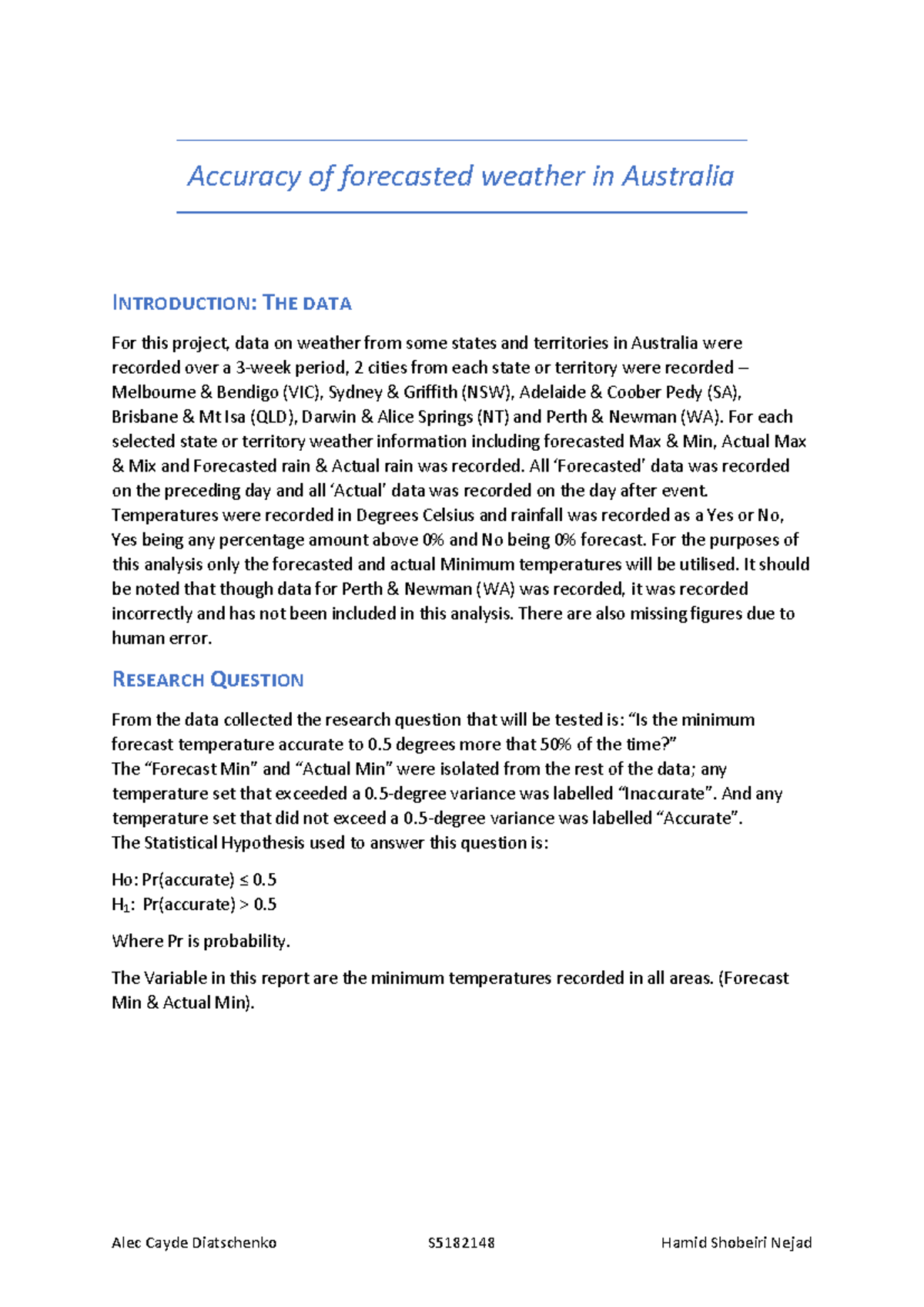 Stats Project 1 - Weather report - Warning: TT: undefined function: 32 ...
