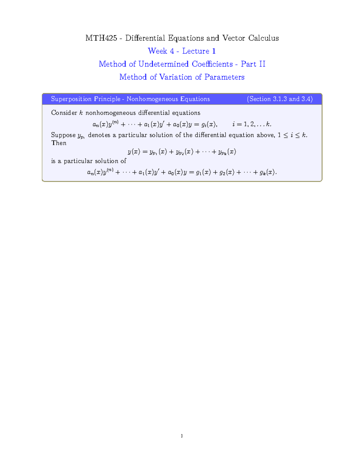 MTH425 Week 4 Lecture 1: Method of Undetermined Coefficients ...