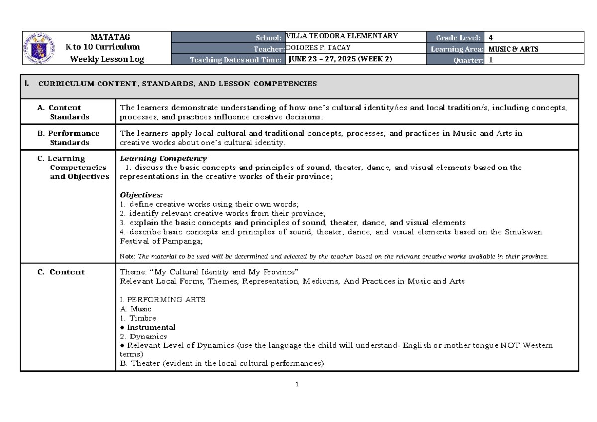 MATATAG K to 10 Curriculum Weekly Lesson Log I: Music and Arts 4 - Studocu
