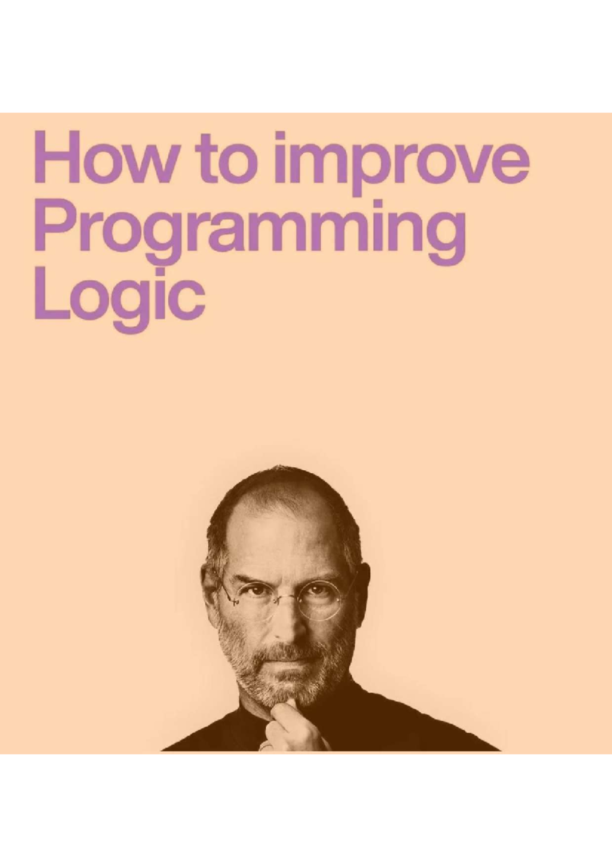 Improving Programming Logic: Key Strategies and Tips - Studocu