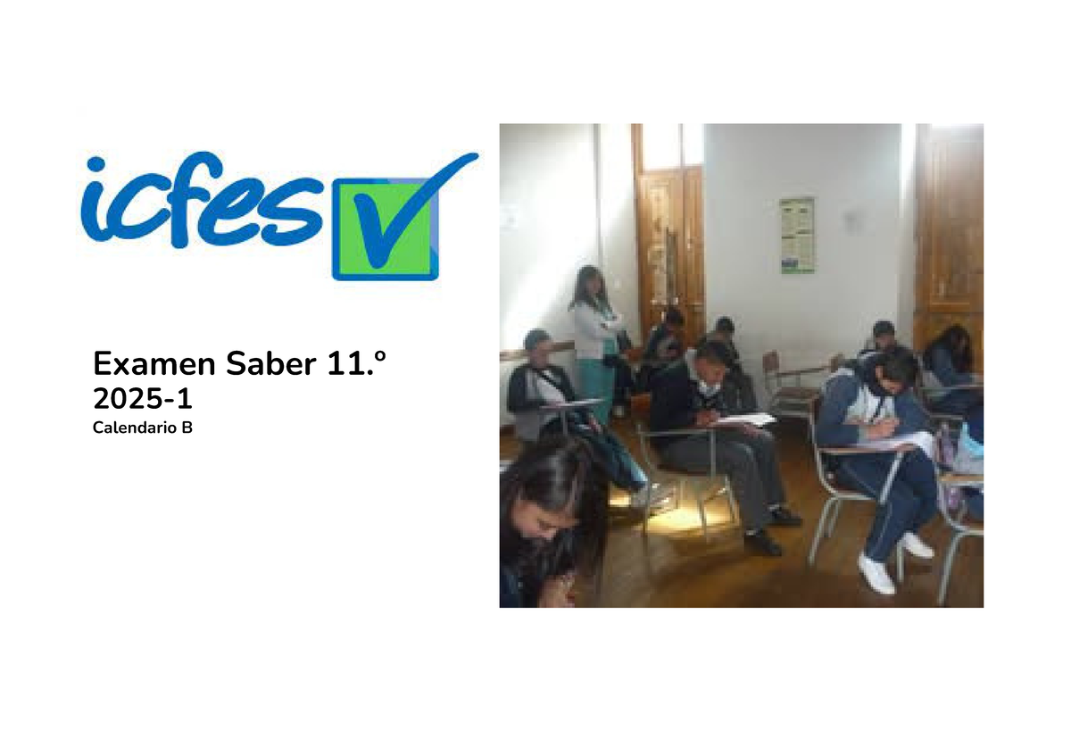 Icfes - Examen Saber 11.º 2025- Calendario B Definición de “prueba” Es ...
