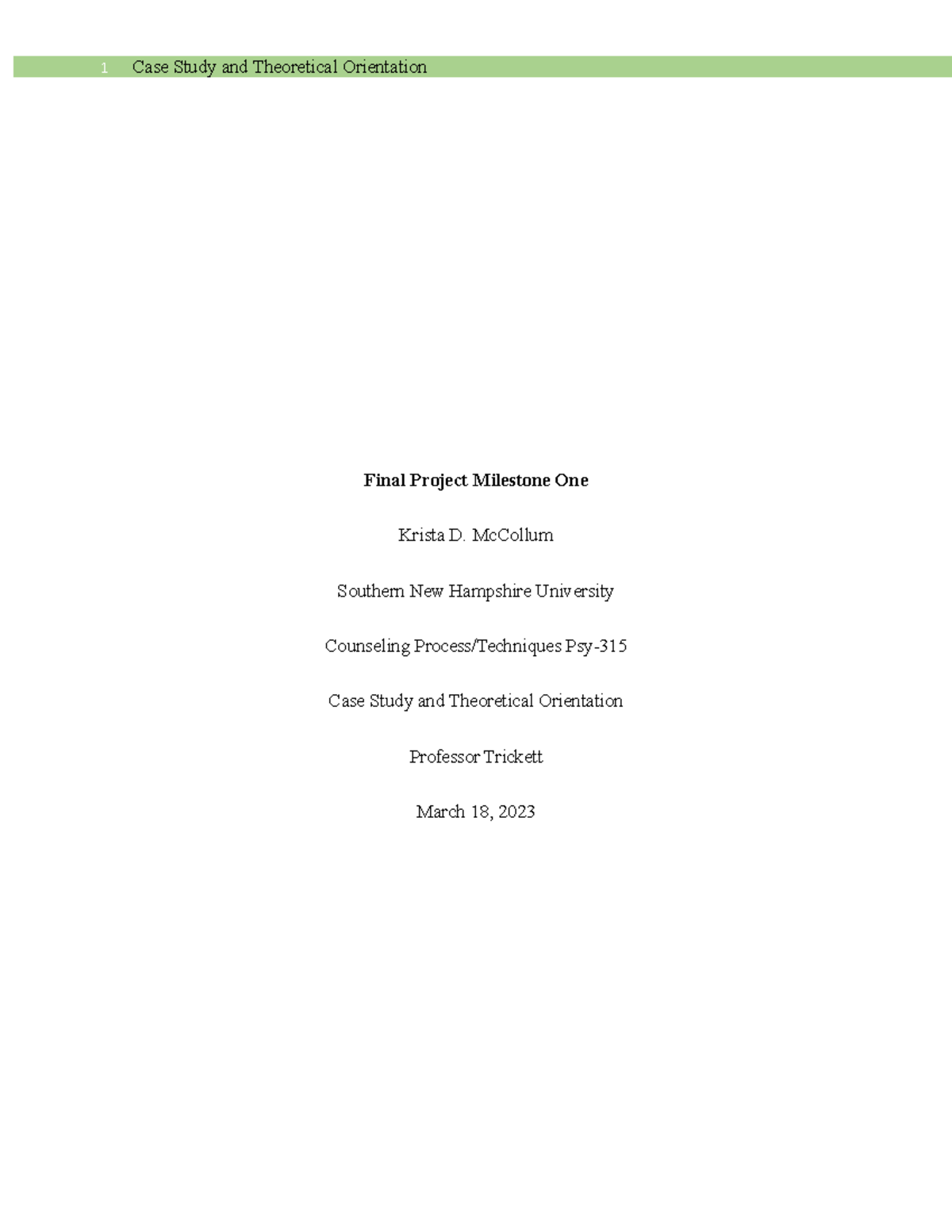3-3 Final Project Milestone One Submit Case Study and Theoretical ...