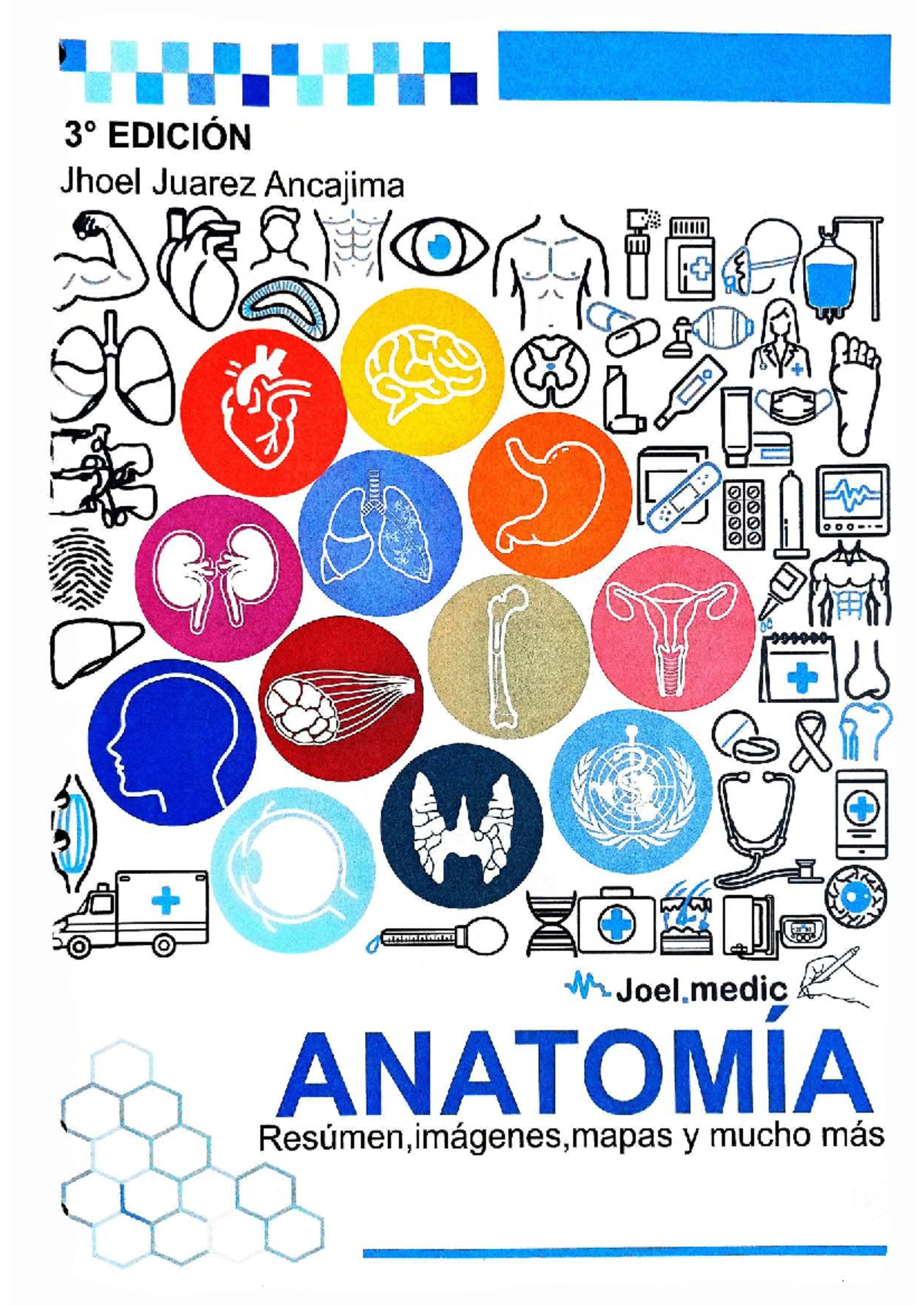 Resumen de Anatomía Completa - EDICIÓN Jhoel Juarez Ancajima - Document Preview