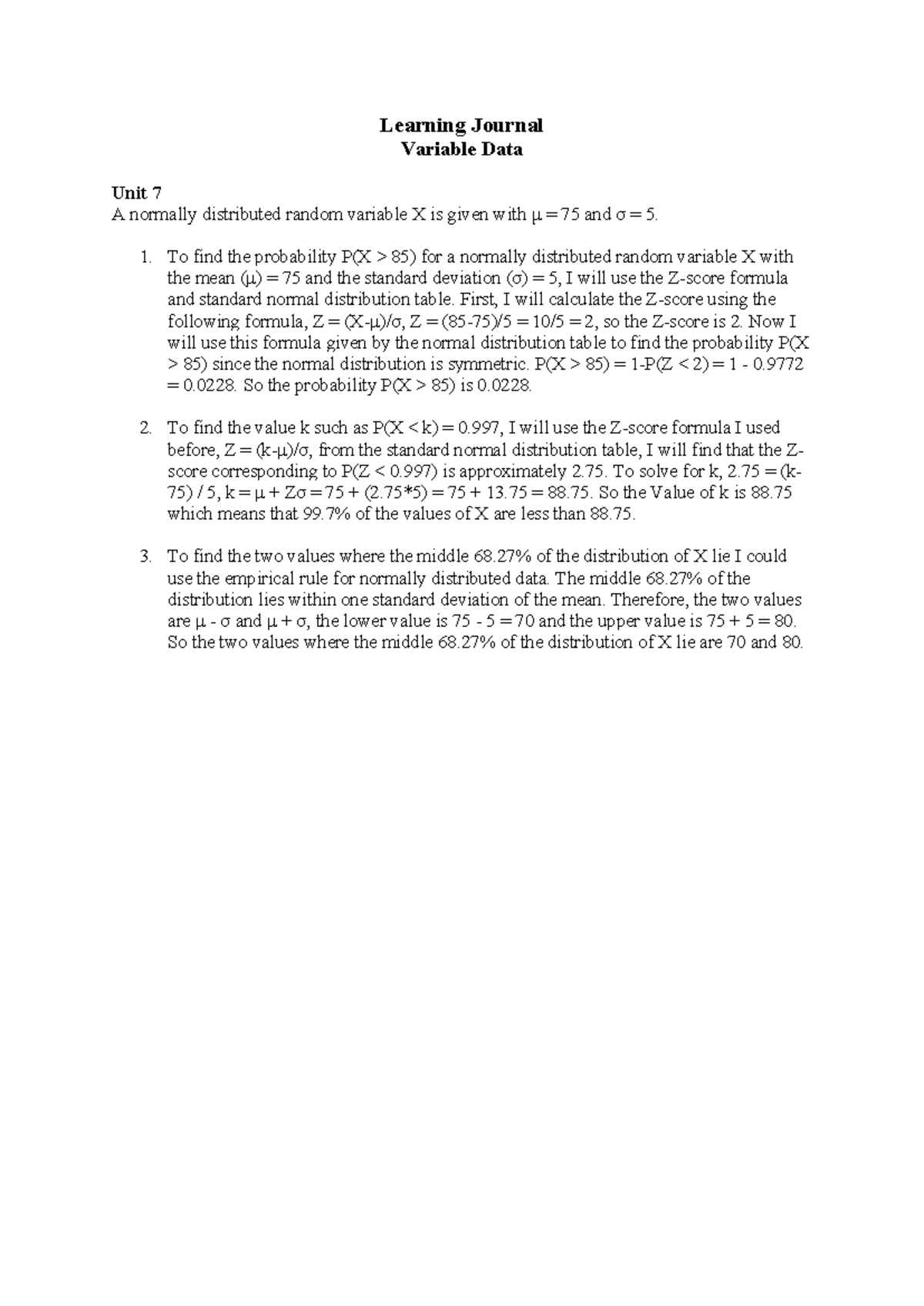 Learning journal - unit 7: probability and normal distribution analysis ...