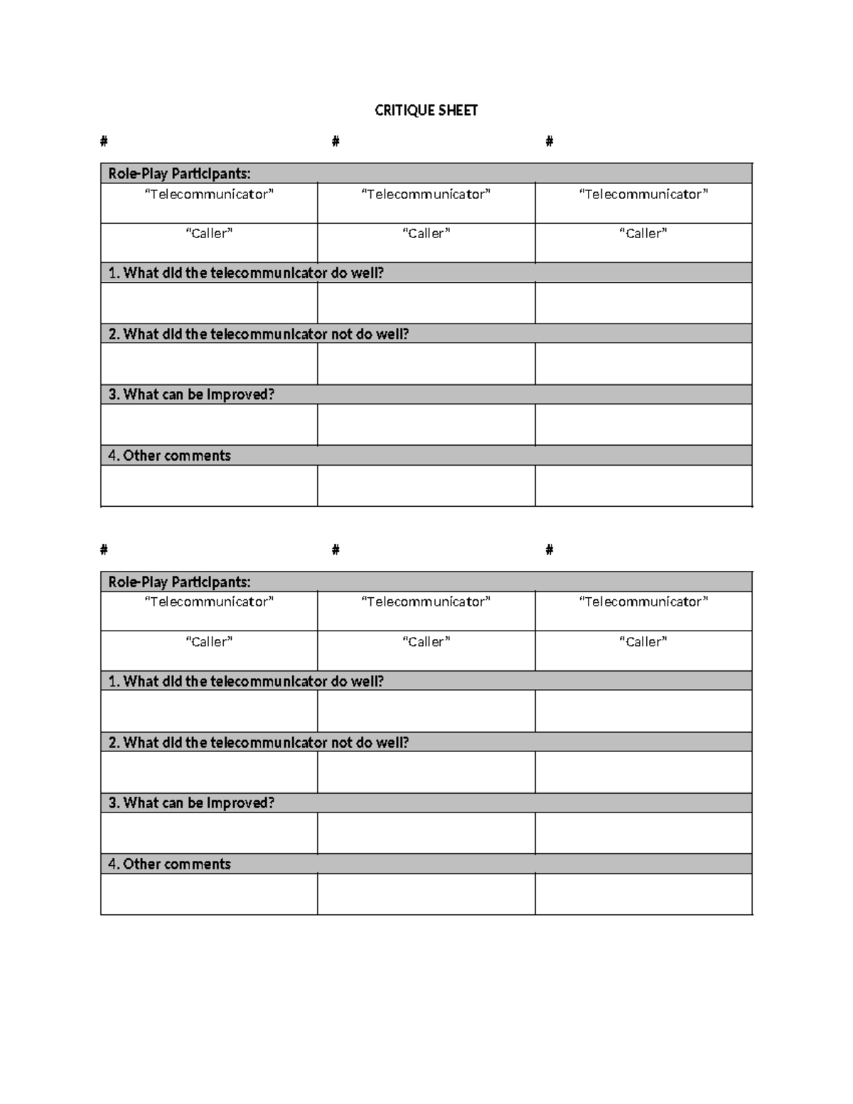 Call Critique Form Blank - CRITIQUE SHEET # # Role-Play Participants ...