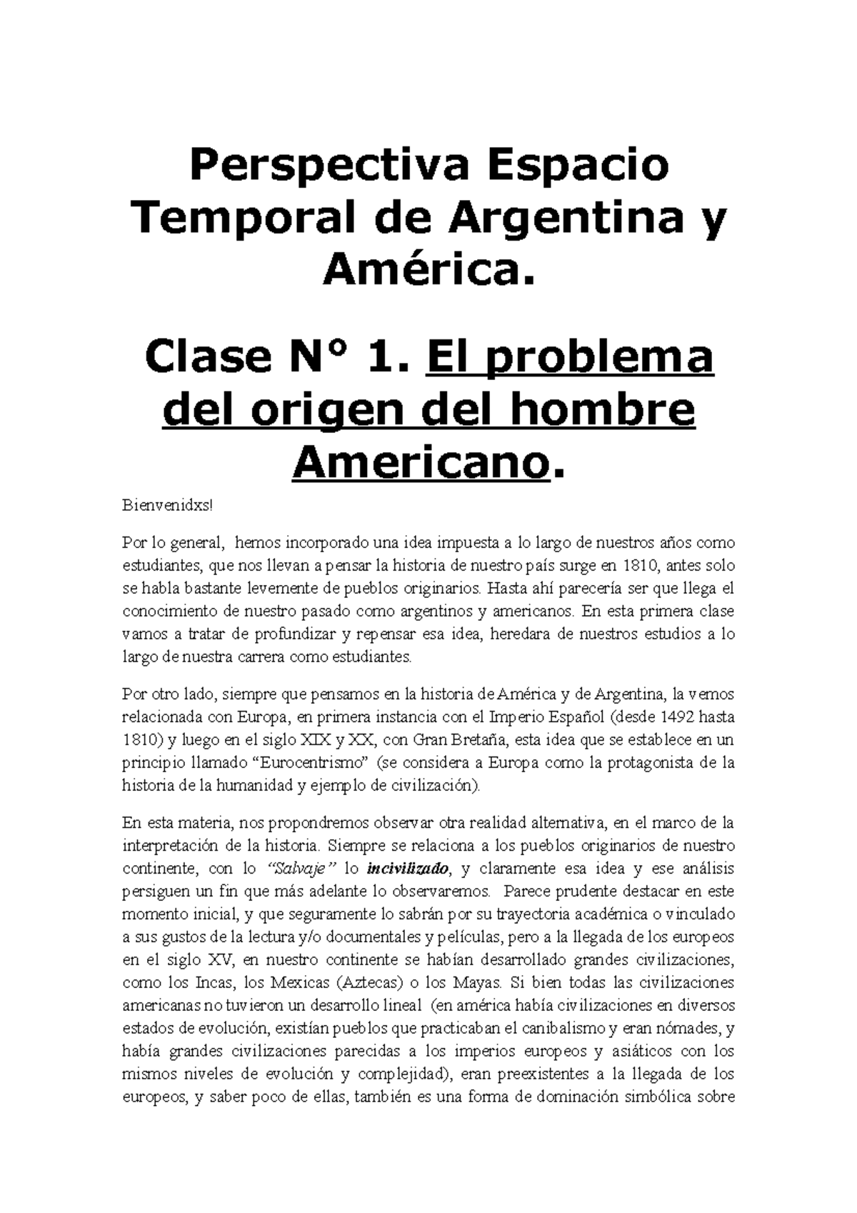 Clase 1 Arg y Am - Resumen y Respuestas sobre la Llegada del Hombre Americano - Document Preview