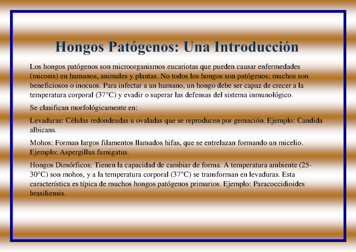 Presentación Micosis: Resumen de Hongos Patógenos y Micosis - Studocu