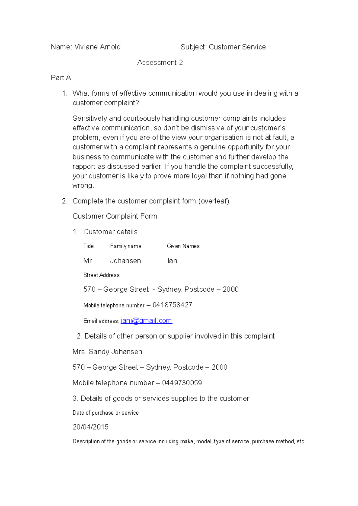 Assessment 2 - Handling Customer Complaints - S40046829 - Studocu