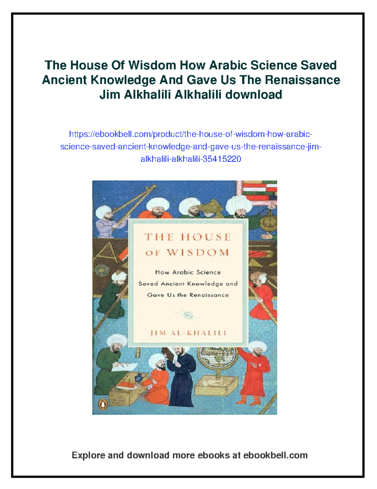 The House of Wisdom: How Arabic Science Influenced the Renaissance ...