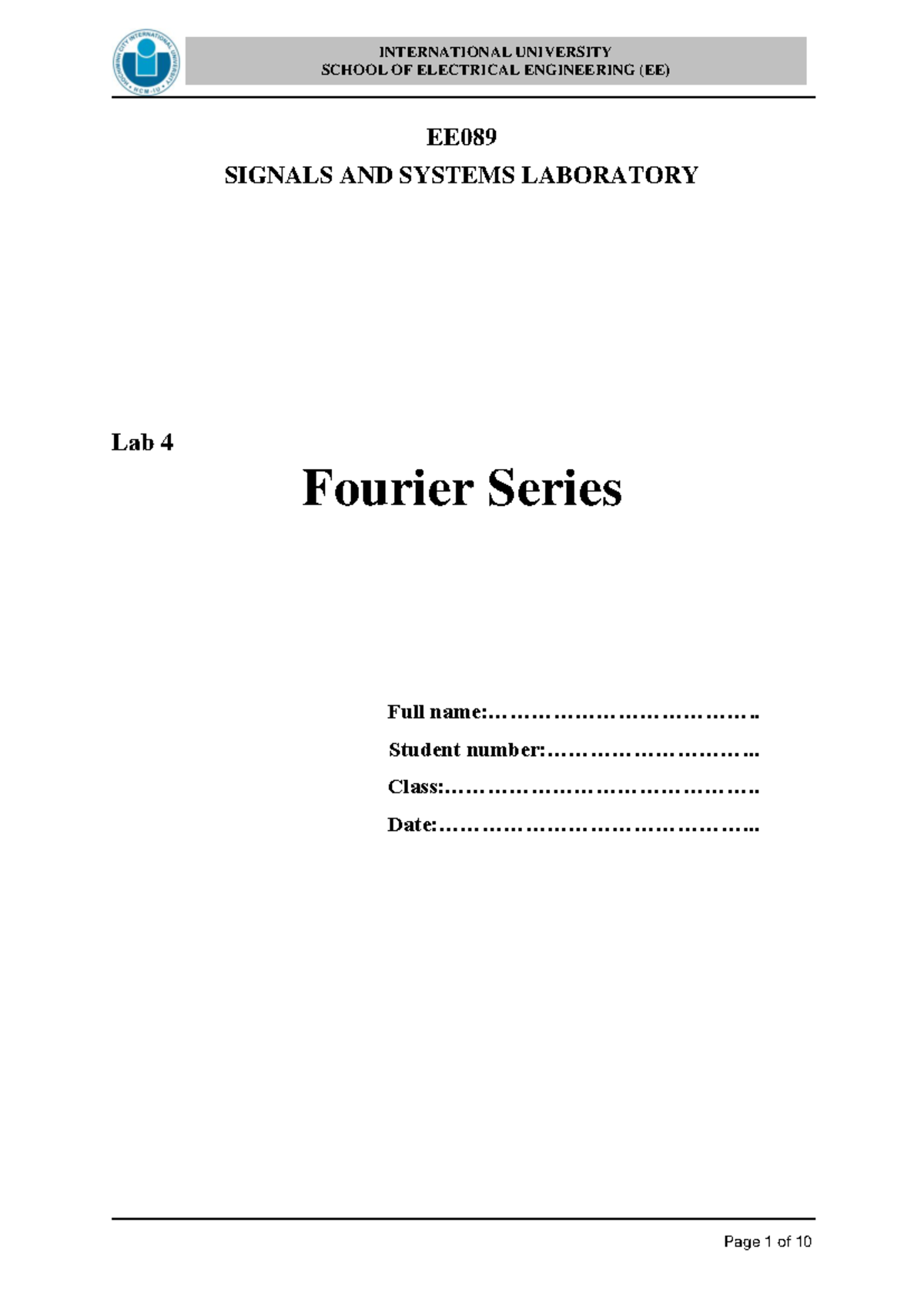 Lab 4 Fourier Series - SCHOOL OF ELECTRICAL ENGINEERING (EE) EE SIGNALS ...