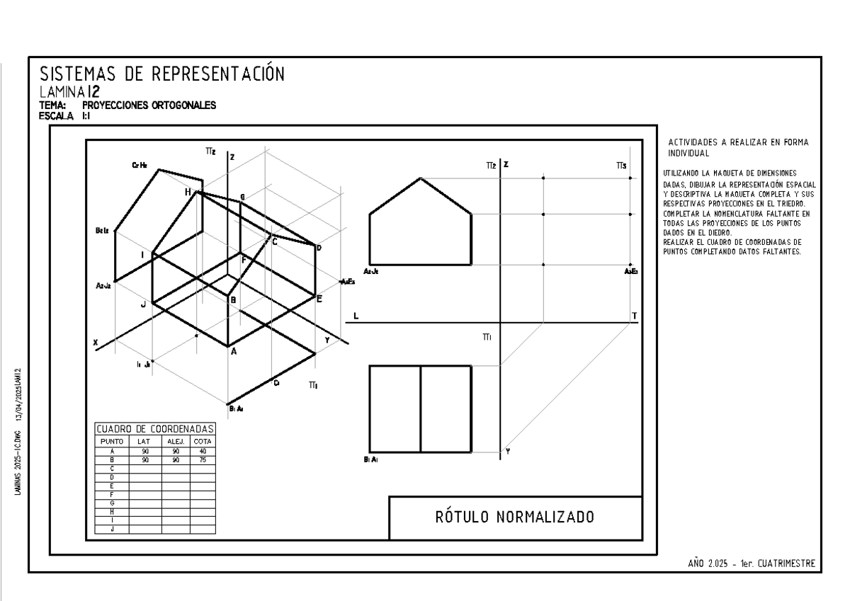 Lamina 12 - Lámina 12 - RÓTULO NORMALIZADO π π π π CUADRO DE ...