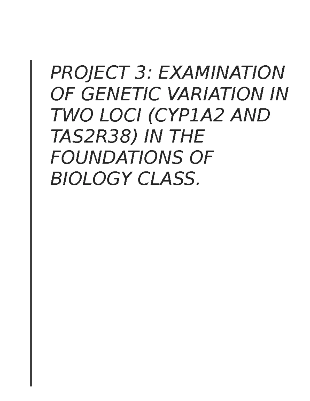 Project 3 Writing Assignment: LCT & TAS2R38 Analysis Worksheet - Studocu